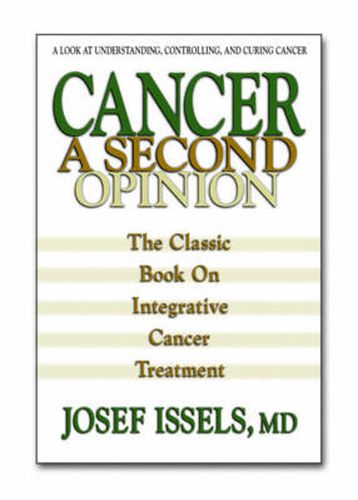 Cover image for Cancer a Second Option: The Classic Book on Integrative Cancer Treatment