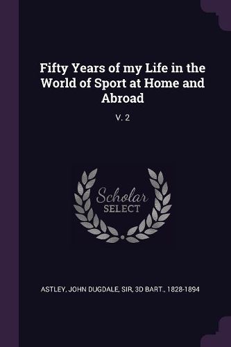 Cover image for Fifty Years of my Life in the World of Sport at Home and Abroad