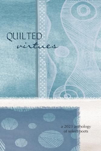 Cover image for Quilted Virtues