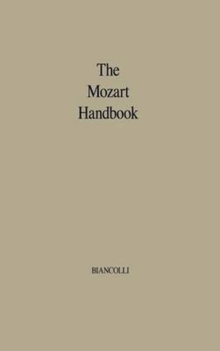 Cover image for The Mozart Handbook: A Guide to the Man and His Music