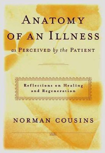 Cover image for Anatomy of an Illness as Perceived By the Patient