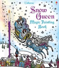 Cover image for Snow Queen Magic Painting Book