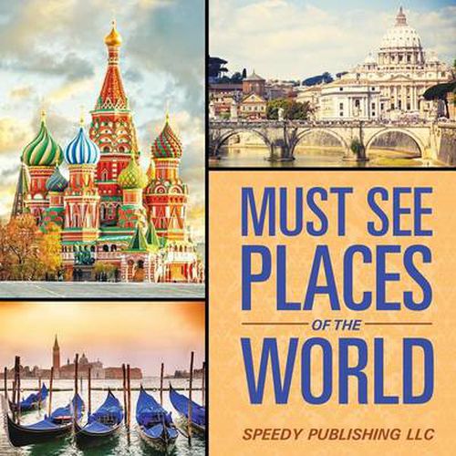 Must See Places Of The World