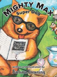 Cover image for Mighty Max Super Dog