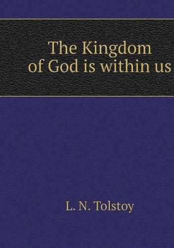 The kingdom of God is within you