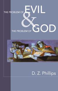 Cover image for The Problem of Evil & the Problem of God