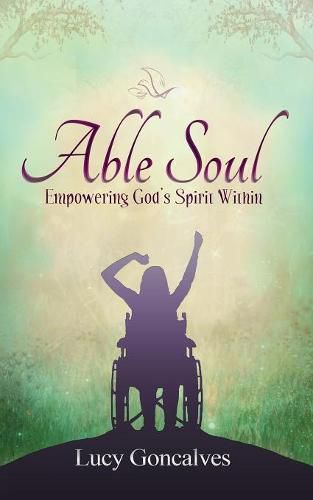 Cover image for Able Soul: Empowering God's Spirit Within (Colour Version)