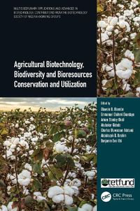 Cover image for Agricultural Biotechnology, Biodiversity and Bioresources Conservation and Utilization