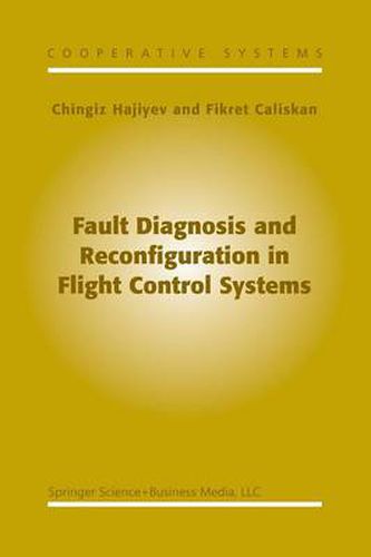 Cover image for Fault Diagnosis and Reconfiguration in Flight Control Systems