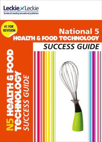 Cover image for National 5 Health and Food Technology Success Guide