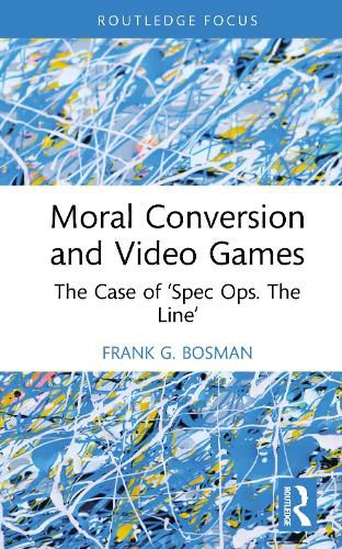 Cover image for Moral Conversion and Video Games