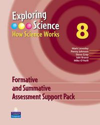 Cover image for Exploring Science : How Science Works Year 8 Formative and Summative Assessment Support Pack