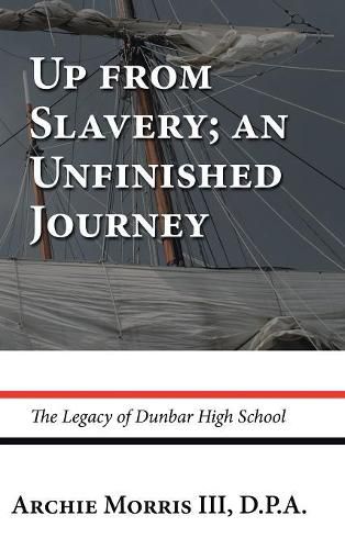 Cover image for Up from Slavery; an Unfinished Journey