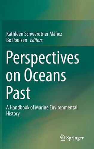 Perspectives on Oceans Past