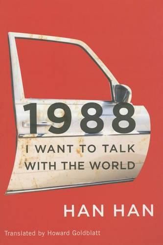 Cover image for 1988: I Want to Talk with the World