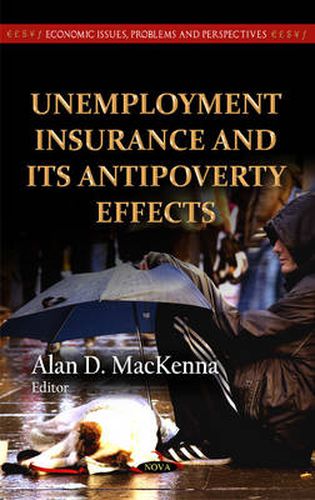 Cover image for Unemployment Insurance & its Antipoverty Effects