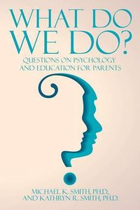 Cover image for What Do We Do?