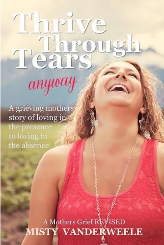 Cover image for Thrive Through Tears anyway