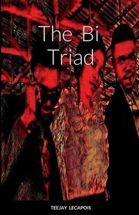 Cover image for The Bi Triad