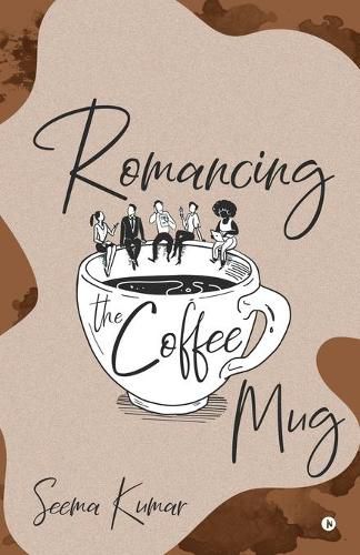 Cover image for Romancing the Coffee Mug