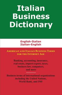 Cover image for Italian Business Dictionary: English-Italian, Italian-English