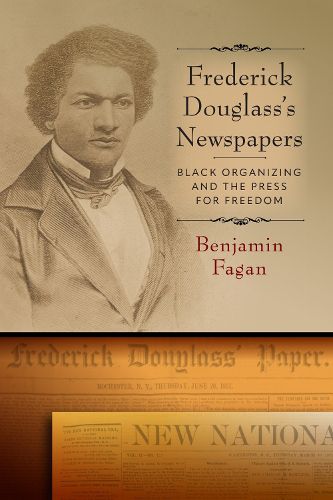 Cover image for Frederick Douglass's Newspapers