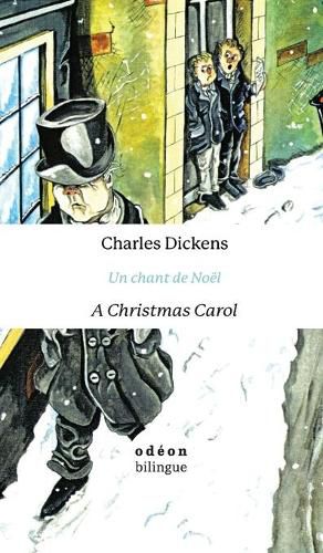 Cover image for A Christmas Carol / Un Chant De Noel: English-French Side-by-Side