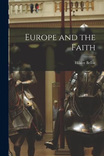 Cover image for Europe and the Faith