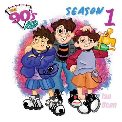 Cover image for The 90's Kid - Season One