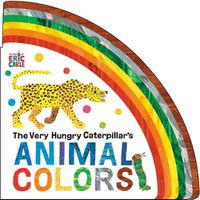 Cover image for The Very Hungry Caterpillar's Animal Colors