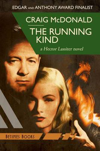 Cover image for The Running Kind: A Hector Lassiter Novel