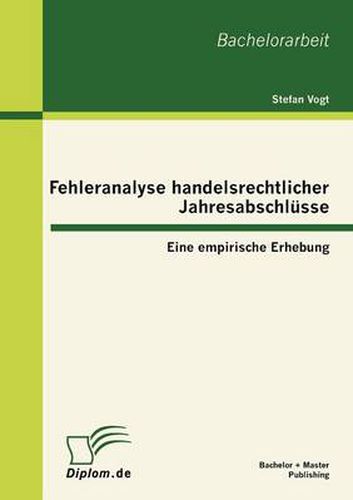 Cover image for Fehleranalyse handelsrechtlicher Jahresabschlusse: Eine empirische Erhebung