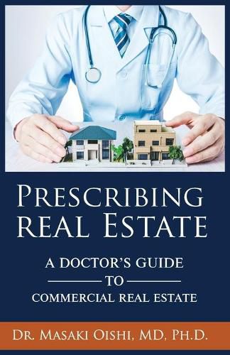 Cover image for Prescribing Real Estate