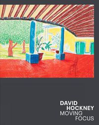 Cover image for David Hockney: Moving Focus