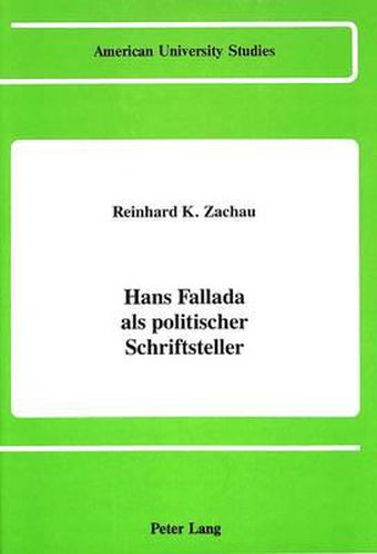 Hans Fallada als Politischer Schriftsteller