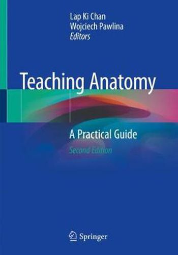 Cover image for Teaching Anatomy: A Practical Guide