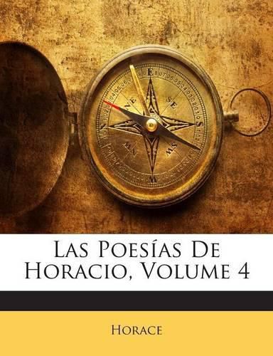 Cover image for Las Poesias De Horacio; Volume 4