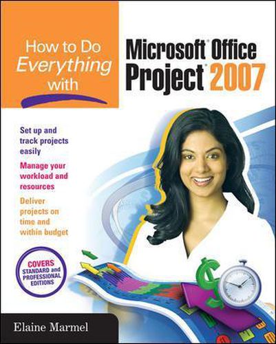 Cover image for How to Do Everything with Microsoft Office Project 2007