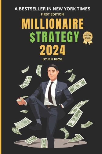 Millionaire Strategy 2024