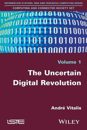 Cover image for The Uncertain Digital Revolution