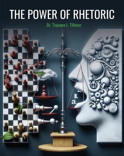 Cover image for The Power of Rhetoric