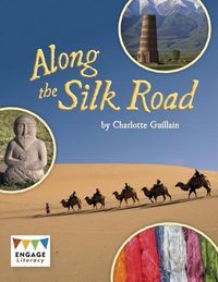 Cover image for Along the Silk Road