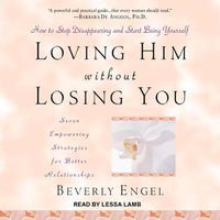 Cover image for Loving Him Without Losing You