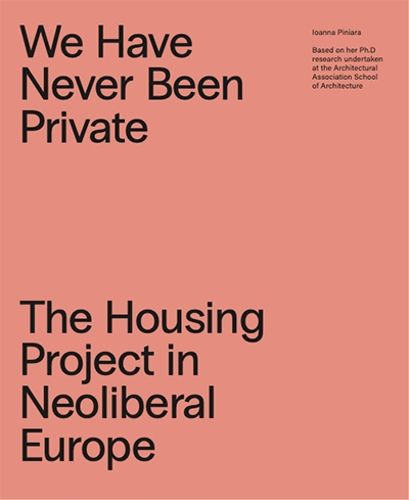 Cover image for We Have Never Been Private