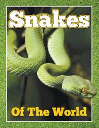 Cover image for Snakes of the World