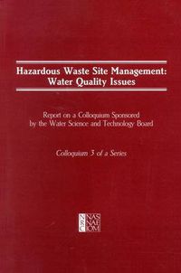 Cover image for Hazardous Waste Site Management: Water Quality Issues