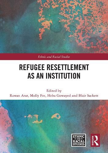 Cover image for Refugee Resettlement as an Institution