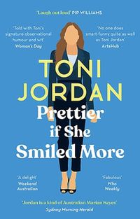 Cover image for Prettier if She Smiled More