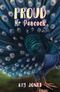 Cover image for Proud Mr Peacock