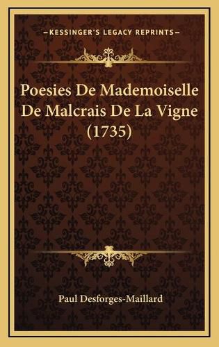 Poesies de Mademoiselle de Malcrais de La Vigne (1735)